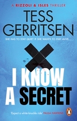 Book cover of I Know a Secret by Tess Gerritsen