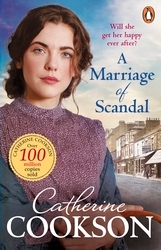 Book cover of A Marriage of Scandal by Catherine Cookson
