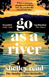 Book cover of Go as a River by Shelley Read