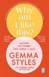 Book cover of Why Am I Like This? by Gemma Styles
