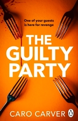 Book cover of The Guilty Party by Caro Carver