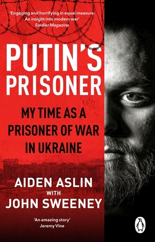Book cover of Putin's Prisoner by Aiden Aslin, John Sweeney