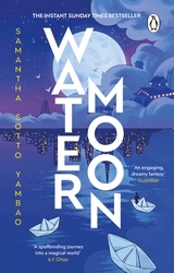 Book cover of Water Moon by Samantha Sotto Yambao