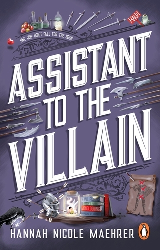 Book cover of #1 - Assistant to the Villain by Hannah Nicole Maehrer