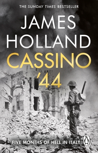 Book cover of Cassino '44 by James Holland