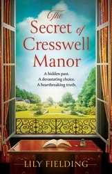 Book cover of The Secret of Cresswell Manor by Lily Fielding