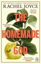 Book cover of The Homemade God by Rachel Joyce