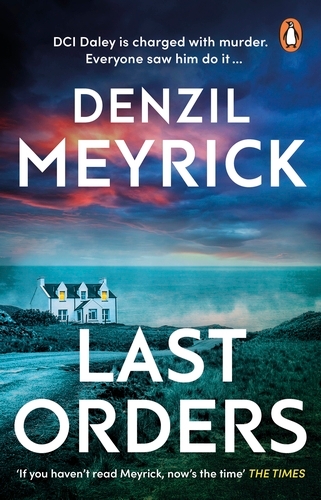 Book cover of Last Orders by Denzil Meyrick