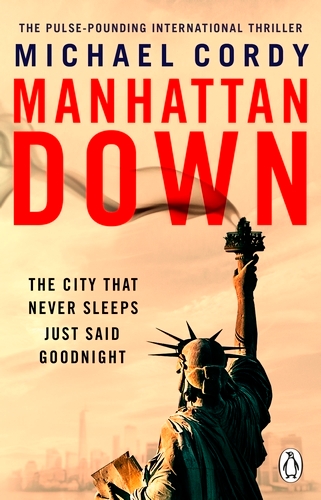 Book cover of Manhattan Down by Michael Cordy