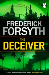 Book cover of The Deceiver by Frederick Forsyth