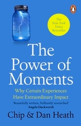 Book cover of The Power of Moments by Chip Heath, Dan Heath