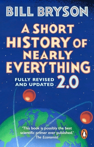 Book cover of A Short History of Nearly Everything 2.0 by Bill Bryson