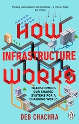 Book cover of How Infrastructure Works by Deb Chachra
