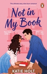 Book cover of Not in My Book by Katie Holt