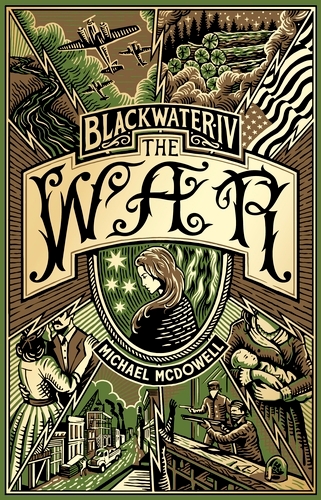 Book cover of Blackwater IV: The War by Michael McDowell