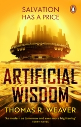 Book cover of Artificial Wisdom by Thomas R. Weaver