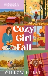 Book cover of Cozy Girl Fall by Willow Hurst