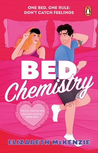 Book cover of Bed Chemistry by Elizabeth McKenzie