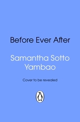 Book cover of Before Ever After by Samantha Sotto Yambao
