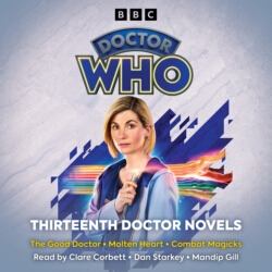 Book cover of Doctor Who: Thirteenth Doctor Novels by Juno Dawson, Steve Cole, Una McCormack
