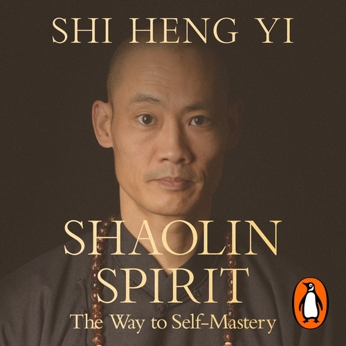 Book cover of Shaolin Spirit by Shi Heng Yi