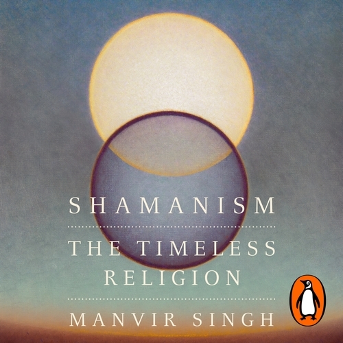 Book cover of Shamanism by Manvir Singh