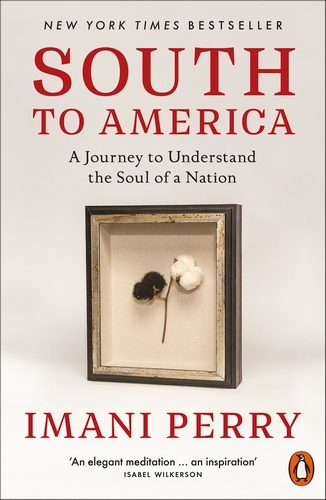 Book cover of South to America by Imani Perry
