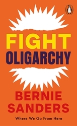 Book cover of Fight Oligarchy by Bernie Sanders