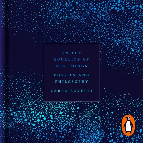 Book cover of On the Equality of All Things by Carlo Rovelli