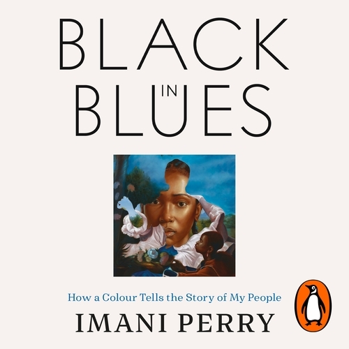 Book cover of Black in Blues by Imani Perry