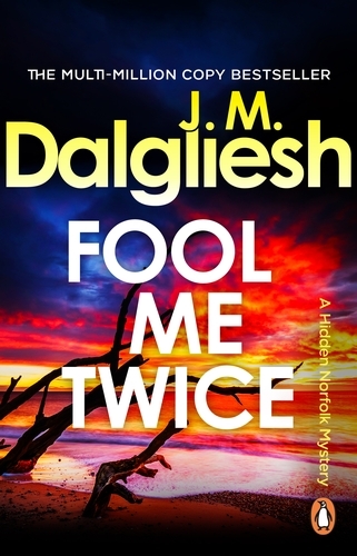 Book cover of #10 - Fool Me Twice by J M Dalgliesh
