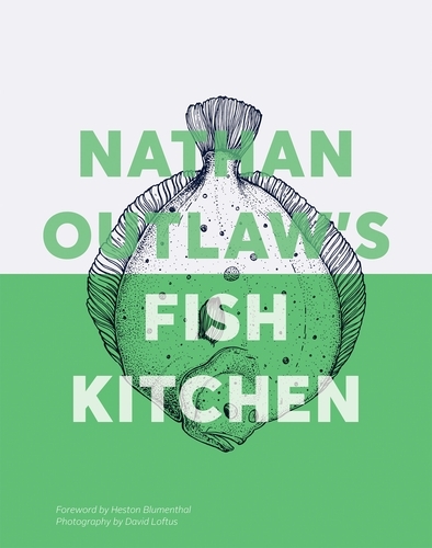 Book cover of Nathan Outlaw's Fish Kitchen by Nathan Outlaw