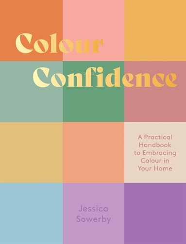 Book cover of Colour Confidence by Jessica Sowerby