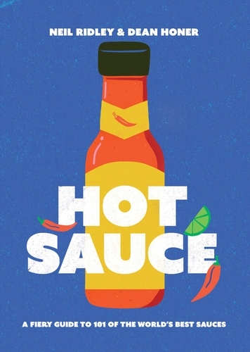 Book cover of Hot Sauce by Neil Ridley, Dean Honer