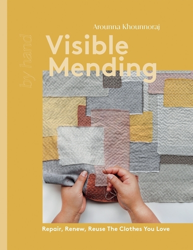 Book cover of Visible Mending by Arounna Khounnoraj