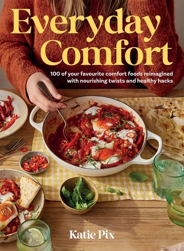 Book cover of Everyday Comfort by Katie Pix