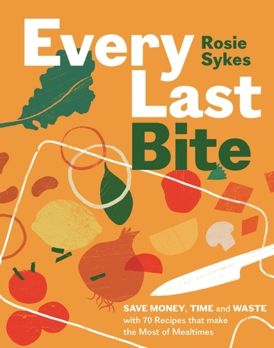 Book cover of Every Last Bite by Rosie Sykes