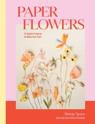 Book cover of Paper Flowers by Sara Finne Frandsen, Sine Finne Frandsen