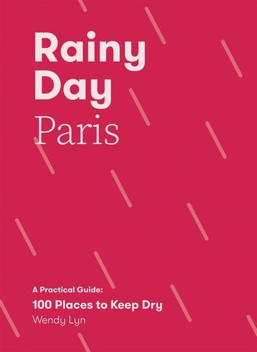 Book cover of Rainy Day Paris by Wendy Lyn
