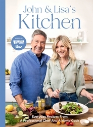 Book cover of John and Lisa's Kitchen by John Torode, Lisa Faulkner
