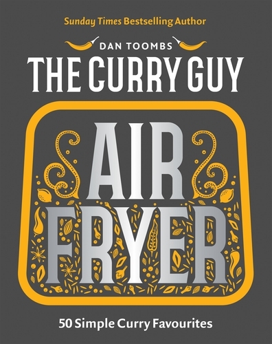 Book cover of Curry Guy Air Fryer by Dan Toombs