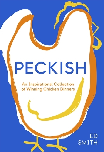Book cover of Peckish by Ed Smith