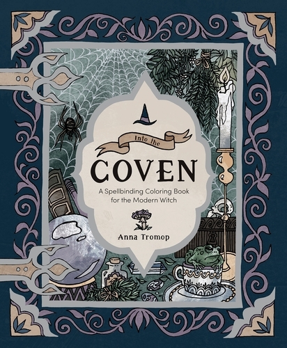 Book cover of Into the Coven by Anna Tromop