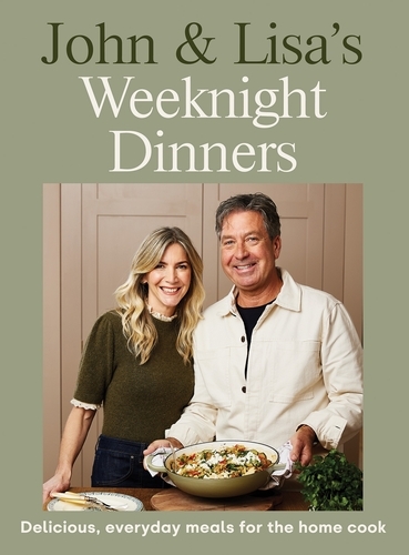 Book cover of John & Lisa's Weeknight Dinners by John Torode, Lisa Faulkner