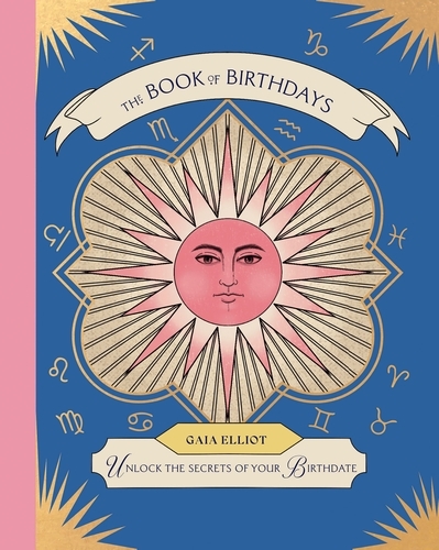 Book cover of The Book of Birthdays by Gaia Elliot
