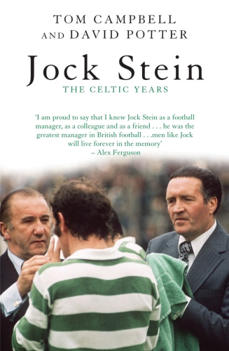 Book cover of Jock Stein by Tom Campbell, David Potter