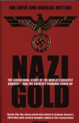 Book cover of Nazi Gold by IAN SAYER, Douglas Botting