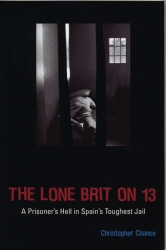 Book cover of The Lone Brit on 13 by Christopher Chance
