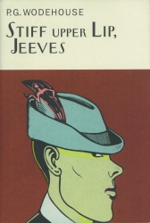 Book cover of Stiff Upper Lip, Jeeves by P.G. Wodehouse