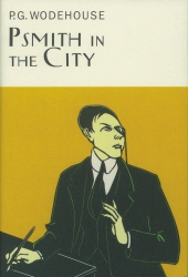 Book cover of Psmith In The City by P.G. Wodehouse